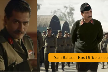 Sam Bahadur Box Office collection