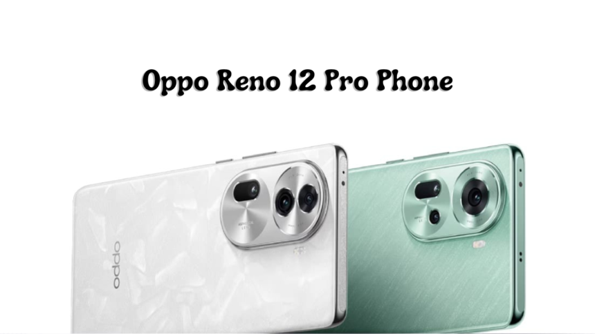 Oppo Reno 12 Pro Phone
