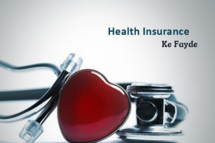 Health Insurance Ke Fayde