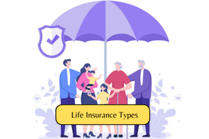 Life Insurance Types