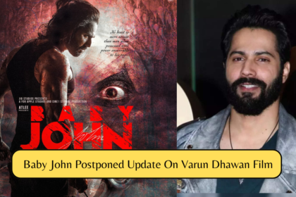 Baby John Postponed Update On Varun Dhawan Film