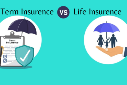 Life Insurance VS Term Insurance