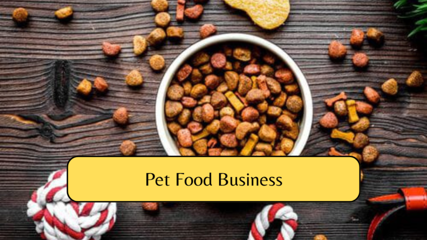 Pet Food Business