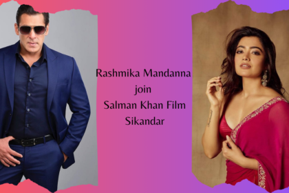 Rashmika Mandanna join Salman Khan Film Sikandar
